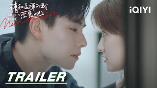 Trailer Hu Yitian falls in love with Liang Jie  Men in Love 请和这样的我恋爱吧  iQIYI [upl. by Cindra]