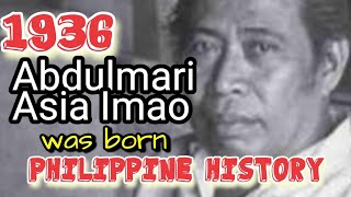 1936 Abdulmari Asia Imao Philippine National Artist Award was born in Siasi Sulu Filipino History [upl. by Monto]