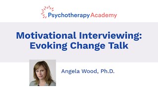 Motivational Interviewing Evoking Change Talk [upl. by Emily]