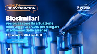 HEALTH Conversation  Biosimilari [upl. by Irrehc]