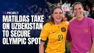 Matildas Take On Uzbekistan To Secure Olympic Spot [upl. by Justicz]