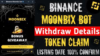 Binance Moonbix Airdrop  Moonbix Token Withdrawal  Moonbix Rewards  Moonbix Airdrop Listing Date [upl. by Melicent]