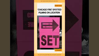 Chicago Fire spotted on location filming Season 13 chicagofire [upl. by Luiza]