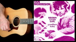 BROWN EYED GIRL  VAN MORRISON  PLAY ALONG [upl. by Secor542]