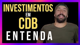 NÃO INVISTA EM CDB ANTES DE ASSISTIR A ESSE VÍDEO  Primo Pobre [upl. by Fem548]