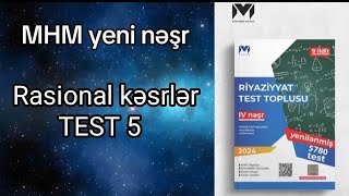 MHM riyaziyyat test toplusu yeni nəşr Rasional kəsrlər Test 5 [upl. by Roselle]