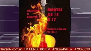 Oxidarse o resistir 5112024 Fm Fenix 1003 radioenvivo fnx1003 [upl. by Lorin]