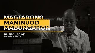 Magtarong Maninuod Mabungahon • Ruffy Lagat  BCC Sunday [upl. by Nrobyalc]