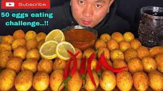 50 EGGS EATING CHALLENGE  EATING 50 EGGS NORTH EAST INDIA MUKBANG 😱😱😱 [upl. by Lawry]