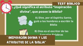 TEST BÍBLICO quotLOS ATRIBUTOS DE LA BIBLIAquot 📝 parte 1 [upl. by Najed]