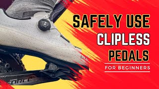 How to ride Clipless Pedals SAFELY for beginners [upl. by Charo142]