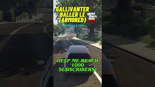 GTA 5 Online  Gallivanter Baller LE Armored gta gta5 gta5online gallivanterballer [upl. by Weil406]