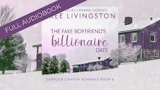 Romance Audiobooks  Full Narrator  The Fake Boyfriends Billionaire Date  Clean Cowboy Romance [upl. by Teri]