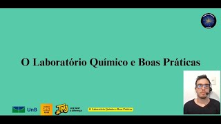 O laboratório químico e boas práticas [upl. by Shipley]