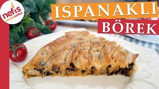 Hazır Yufkadan Ispanaklı Börek Tarifi  Kolay Börek Tarifleri  Nefis Yemek Tarifleri [upl. by Aznarepse]