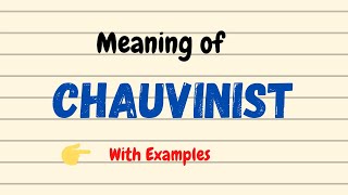 Meaning of Chauvinist  English Vocabulary Words  UrduHindi [upl. by Sidnala]