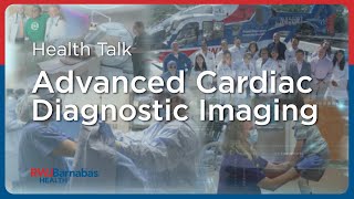 Advanced Cardiac Diagnostic Imaging [upl. by Salman]