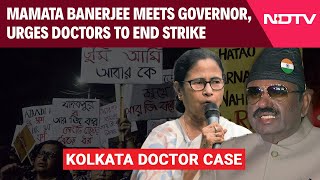 Kolkata Doctor Case  Bengal CM Mamata Banerjee Meets Governor Urges Doctors To End Strike [upl. by Paza488]