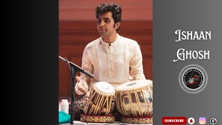 Ishaan Ghosh Fantastic Latest Tabla Solo [upl. by Eiznyl]