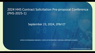 2024 HHS Contract Solicitation Preproposal Conference PHS20251 [upl. by Lowrance]