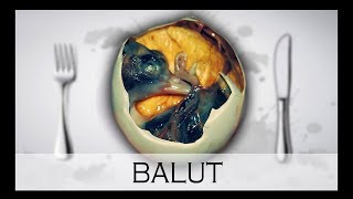 LE BALUT  LE SINISTRE ŒUF FÉCONDÉ  À Votre Table 22 [upl. by Atem]