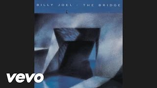 Billy Joel  Big Man On Mulberry Street Audio [upl. by Lobel]