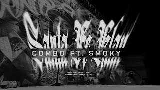 Santa Fe Klan Smoky  Combo Lyric Video [upl. by Nylodnarb102]