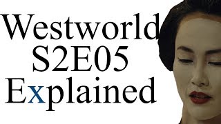 Westworld S2E05 Explained [upl. by Nahtanod]