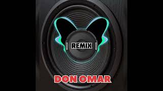 DON OMAR   REMIX SlowedReverb LATEST SONG 2024lofi song [upl. by Alarise]