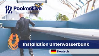 Installation Unterwasserbank [upl. by Notsirhc]