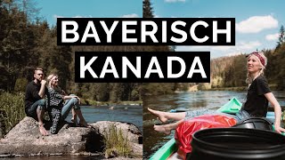 Kanada mitten in Deutschland  Kanutour Bayerischer Wald [upl. by Sidonia]