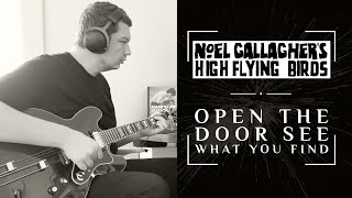 Noel Gallagher  Open the Door See What You Find  Guitar Cover [upl. by Nahsyar]