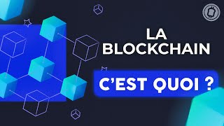 COMPRENDRE LA BLOCKCHAIN EN 7 MINUTES [upl. by Ardelle]