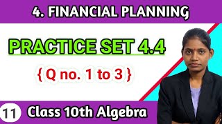 Class 10 maths part 1 chapter 4 financial planning practice set 41 question 1 to 3 algebra [upl. by Reggie]