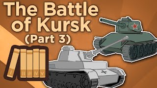 The Battle of Kursk Operation Citadel  Extra History  Part 3 [upl. by Sherard]