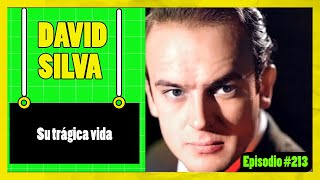 🟢La vida trágica de DAVID SILVA🟢 EPISODIO 213 [upl. by Gardal]