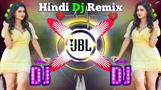 Hindi dj remix ♥️🥀Hard bass dj song 🔥♥️ old is gold HindiNonstop dj remix songs new 2024 dj [upl. by Trautman541]