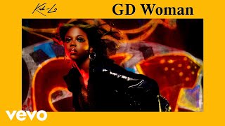 KahLo  GD Woman Official Audio [upl. by Malha108]