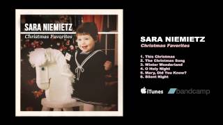 Sara Niemietz quotChristmas Favoritesquot  NOW available on iTunes and BandCamp [upl. by Daveen]