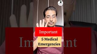 Top 5 Medical Emergencies important for Doctors amp Nurses emergency doctor nursing [upl. by Olotrab803]