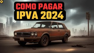 Como PAGAR IPVA 2024 pelo CELULAR  Super Fácil [upl. by Delanos793]