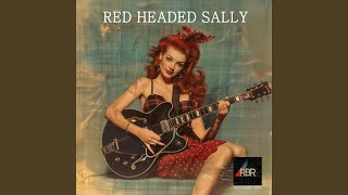 Red Headed Sally [upl. by Engelbert]