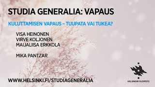 Studia Generalia Kuluttamisen vapaus  tukea vai tuupata [upl. by Torey]