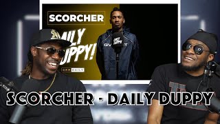 Scorcher  Daily Duppy  Reaction [upl. by Monte]