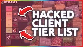 Minecraft 1122 Hacked Client Tier List  My Opinions On The Best Hacked Clients For Minecraft [upl. by Sauncho]