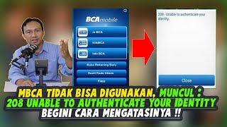 CARA MENGATASI 208UNABLE TO AUTHENTICATE YOUR IDENTITY DI BCA [upl. by Wagstaff]