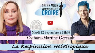 CYTHARA MARTINE GERCAULT  La Respiration holotropique [upl. by Omsare]