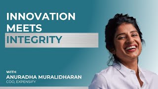 Anuradha Muralidharan Innovation Meets Integrity [upl. by Fern]