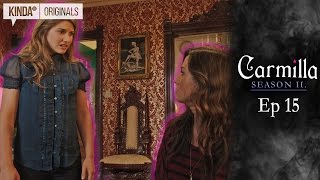 Carmilla  S2 E15 quotNo Heroicsquot [upl. by Nuahsad]