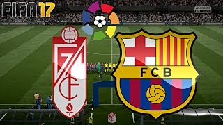 FIFA 17  FC BARCELONA vs FC GRANADA  LA LIGA ◄BAR 55► [upl. by Tnirb]